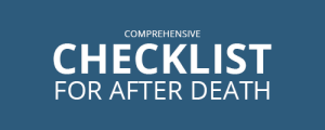 After Death Comprehensive Checklist