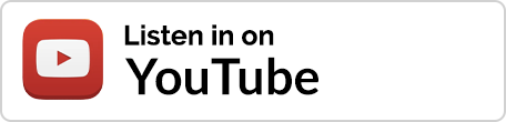 Podcast Listen in on YouTube